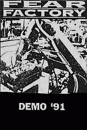 Fear Factory : Demo '91